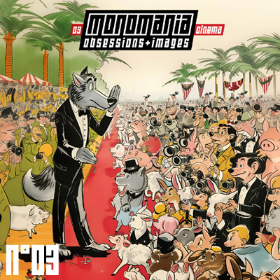 MONOMANiA n�3 - CINEMA - mai 2024